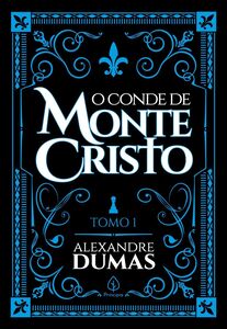 O conde de Monte Cristo - tomo 1