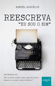 Reescreva: “eu sou o sim”