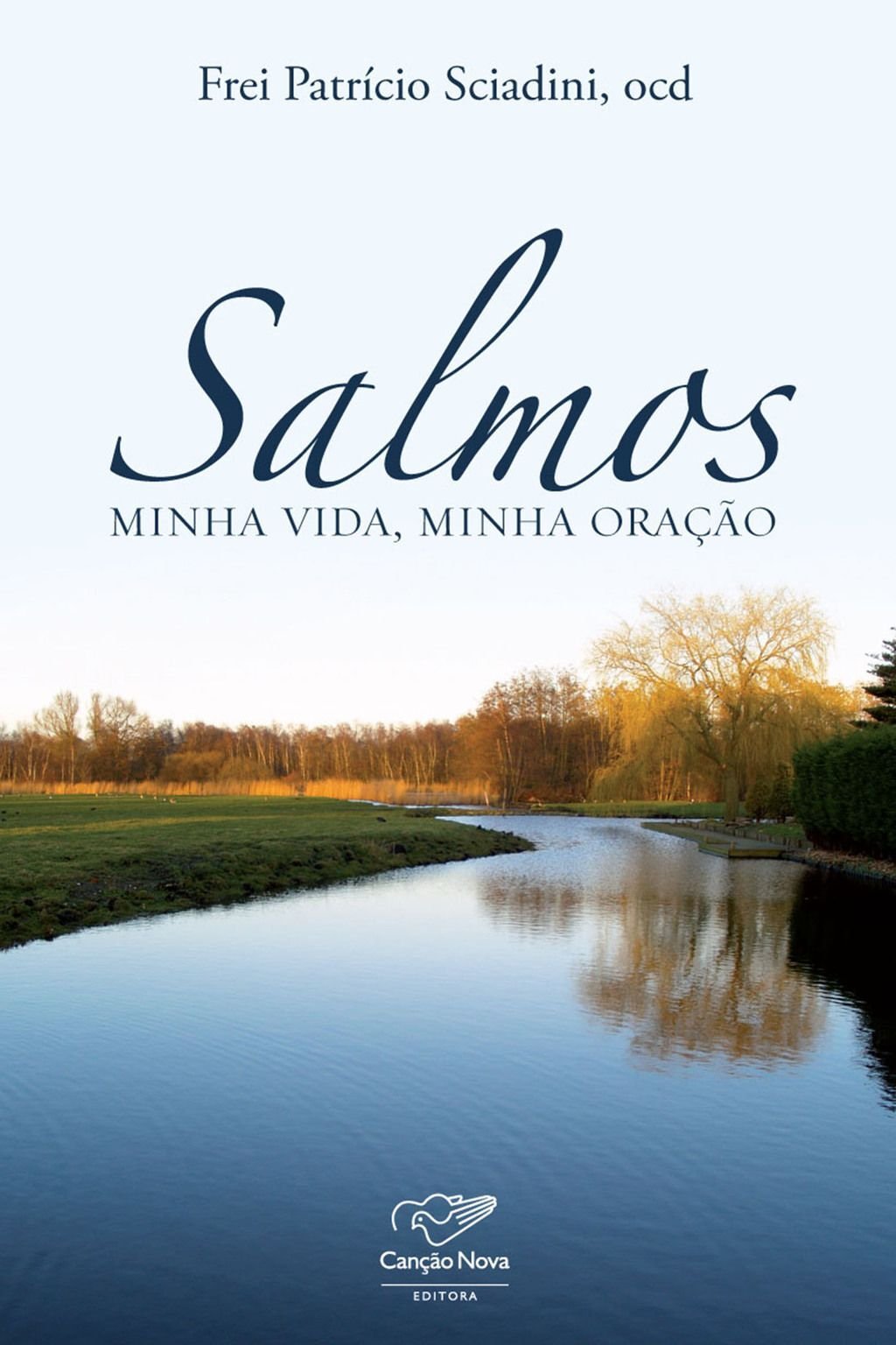 Salmos, minha vida, minha oração