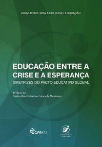 Educação Entre a Crise e a Esperança