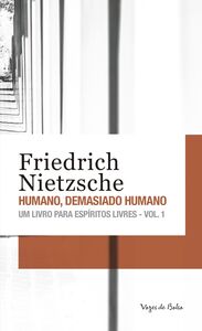 Humano, demasiado humano vol. 1 - Ed. Bolso