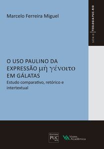 O uso paulino da expressão "de jeito nenhum" em Gálatas