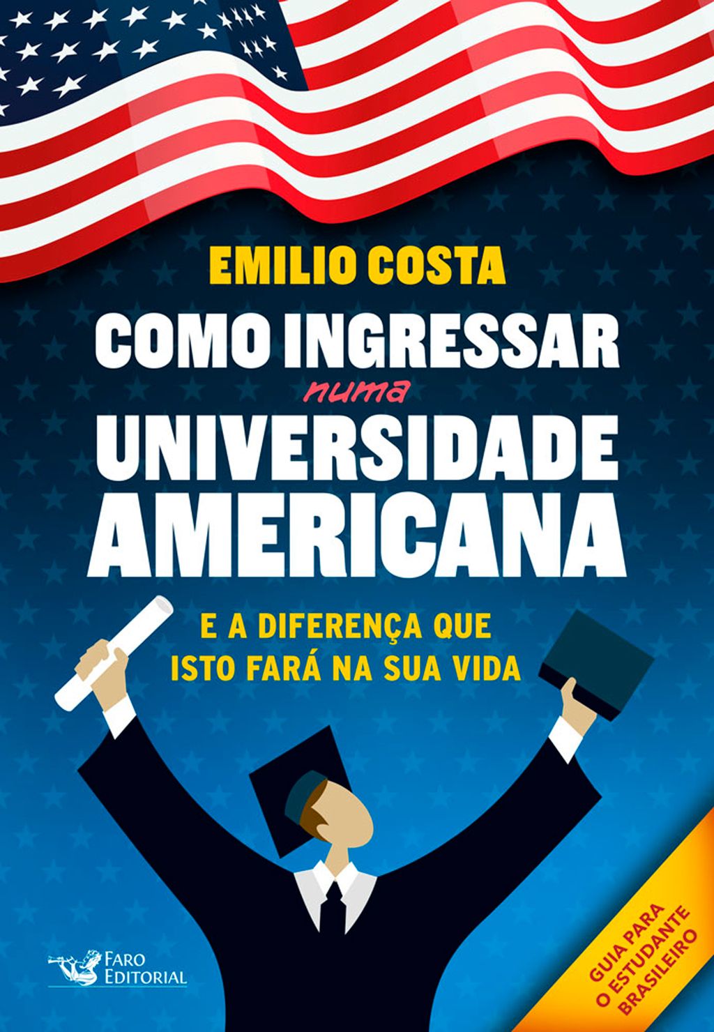 Como ingressar em uma universidade americana