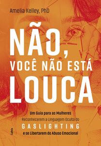 Não, você não está louca