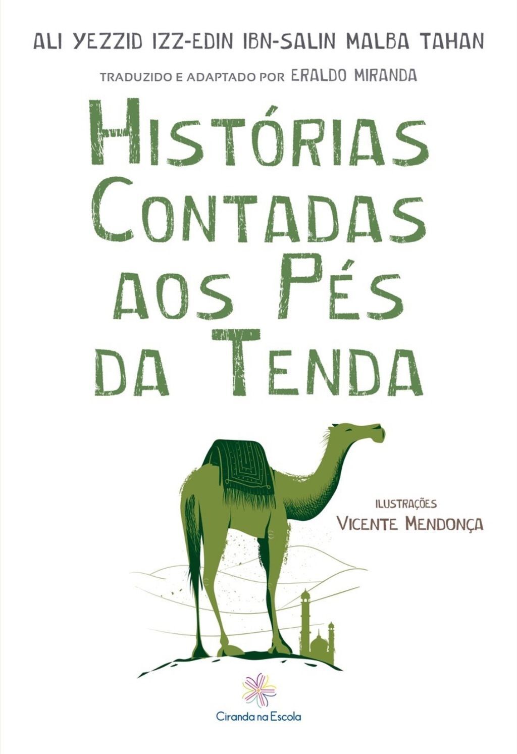 Histórias contadas aos pés da tenda