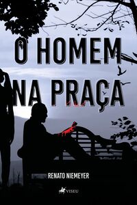 O Homem na Praça