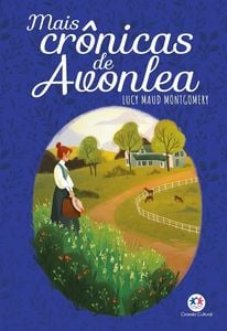 Mais Crônicas de Avonlea