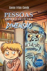 PESSOAS DESTA E DE OUTRA DIMENSÃO