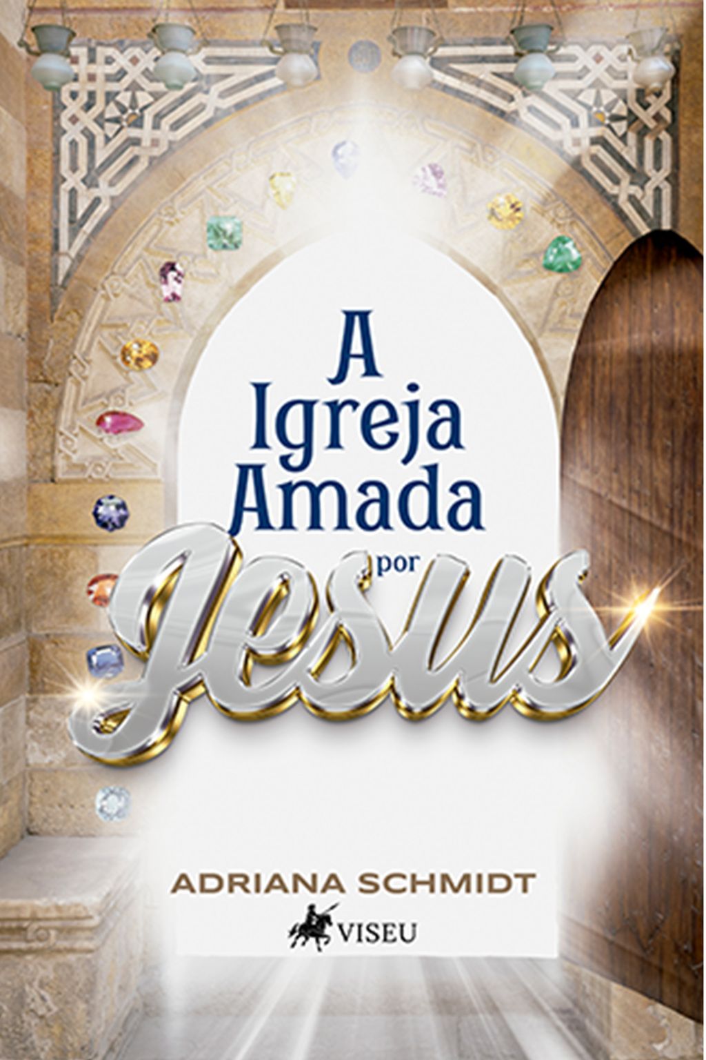 A Igreja Amada por Jesus