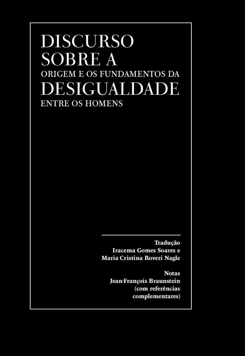 Discurso sobre a origem e os fundamentos da desigualdade entre os homens