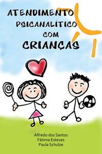 Atendimento psicanálitico com crianças