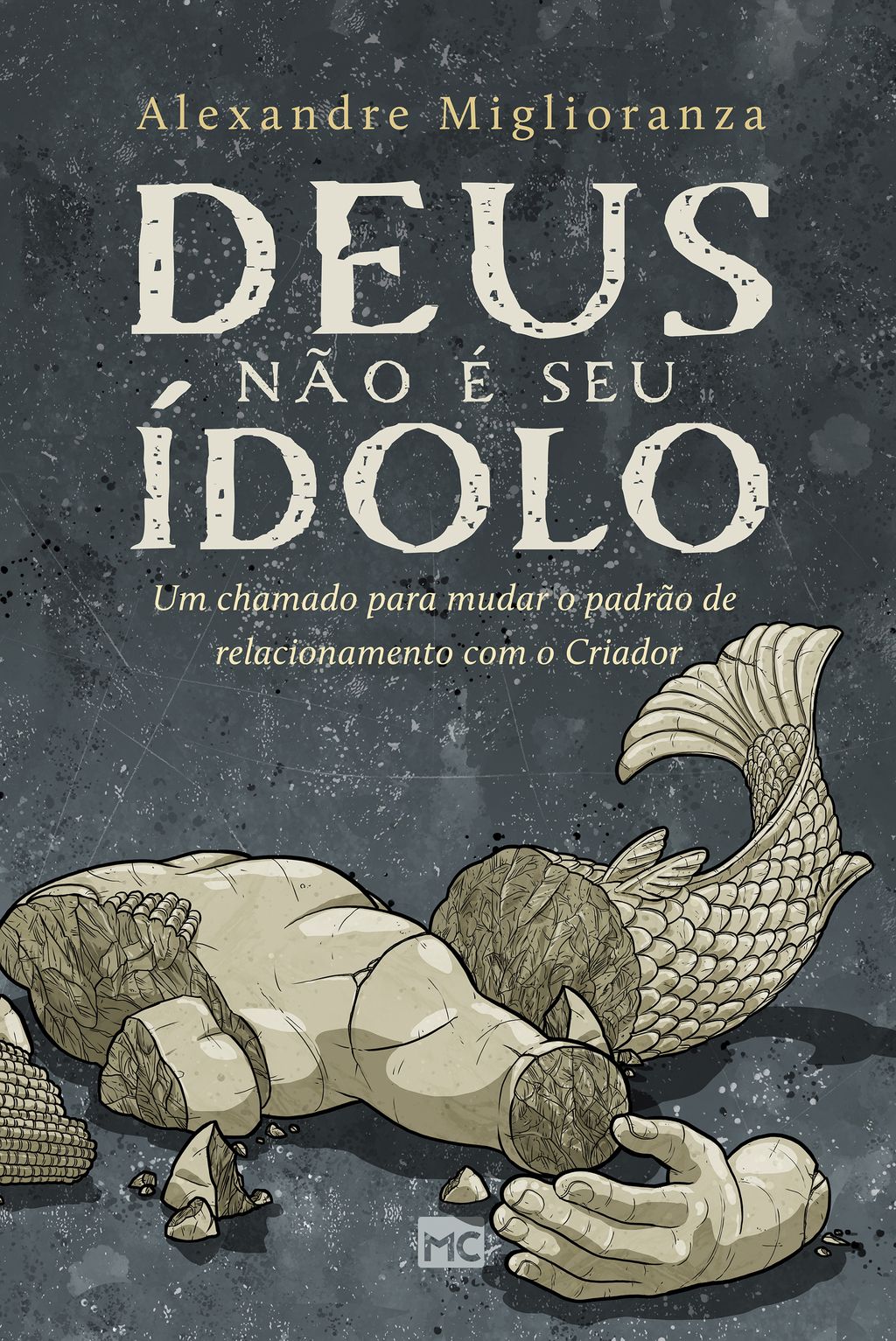 Deus não é seu ídolo