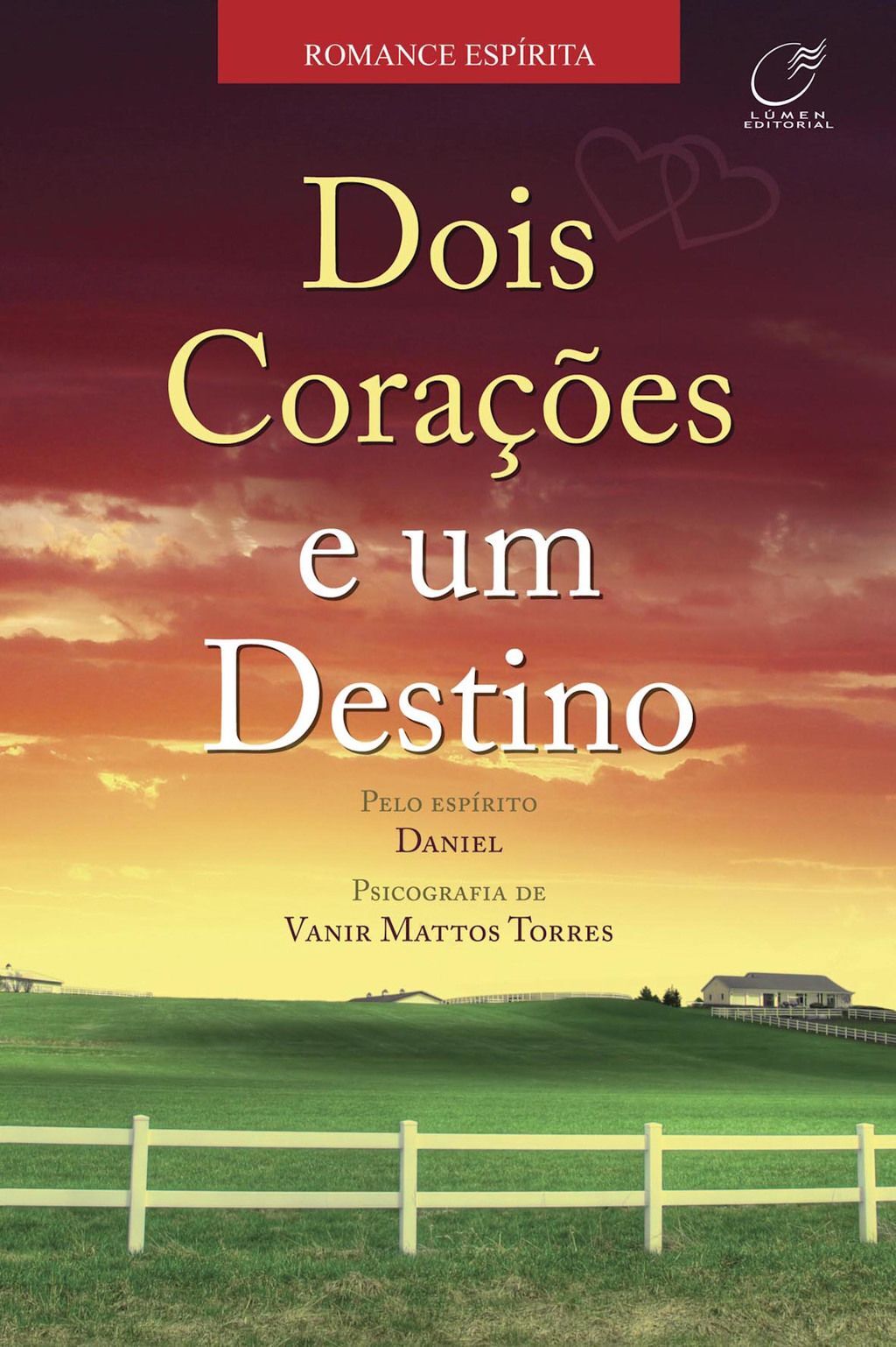 Dois corações e um destino