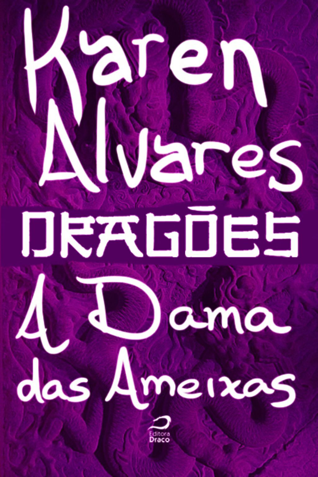 Dragões - A Dama Das Ameixas