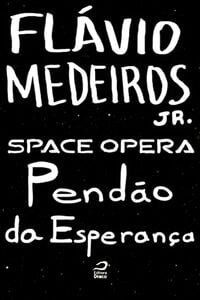 Space Opera - Pendão Da Esperança