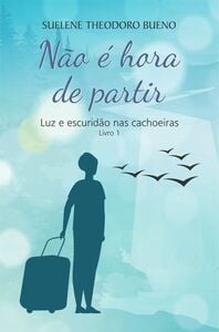 Não é hora de partir