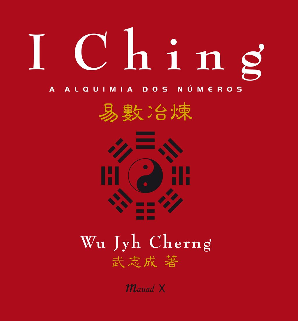 I Ching: A alquimia dos números