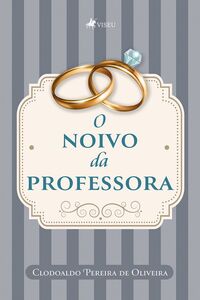 O noivo da professora
