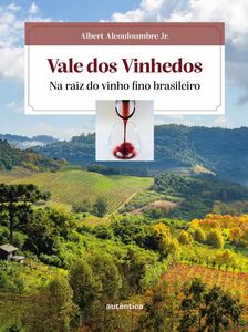 Vale dos Vinhedos