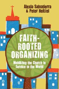 Faith-Rooted Organizing