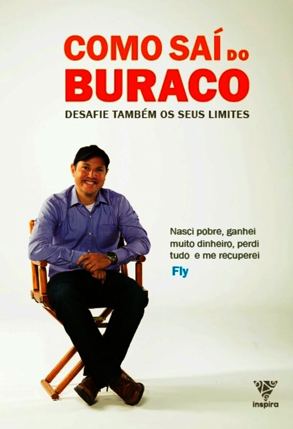 Como Saí Do Buraco