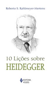 10 lições sobre Heidegger