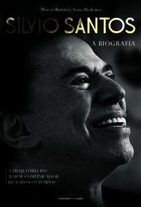 Silvio Santos – A Biografia