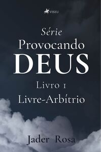 Provocando Deus