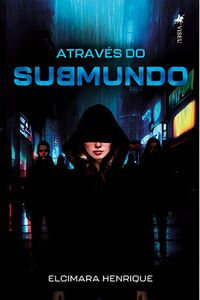 Através do Submundo