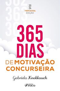 365 Dias de Motivação Concurseira