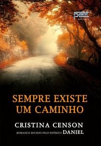 Sempre Existe Um Caminho