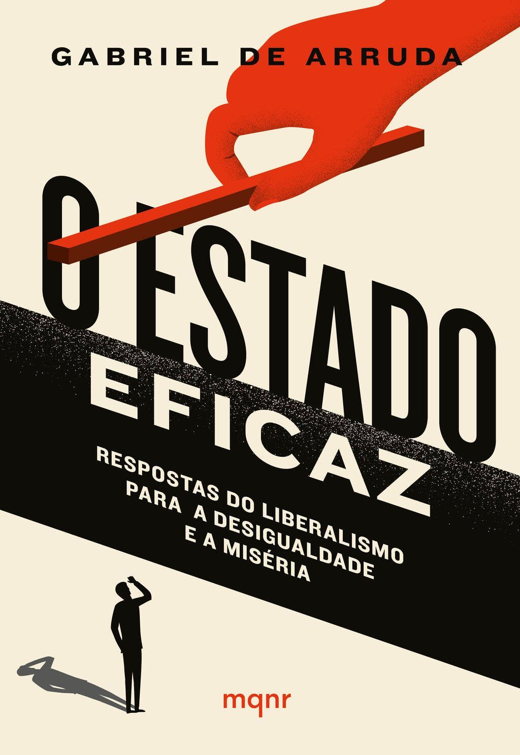 O Estado eficaz