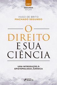 O Direito e sua ciência