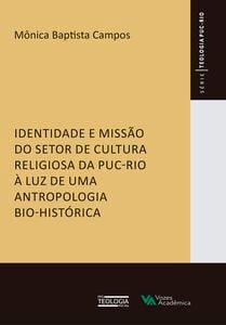 Identidade e missão do setor de cultura religiosa da PUC-Rio