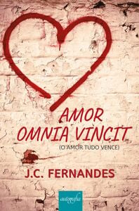 Amor Omnia Vinct (o amor tudo vence)