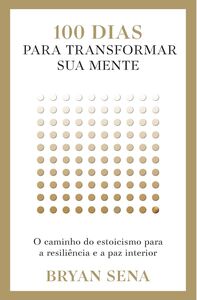 100 dias para transformar sua mente