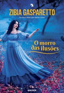 O morro das ilusões