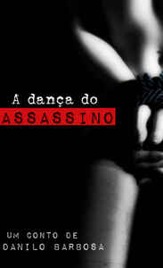 A dança do assassino