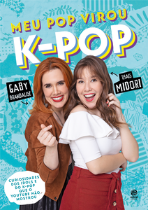 Meu pop virou K-Pop