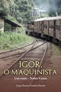 Igor, o Maquinista
