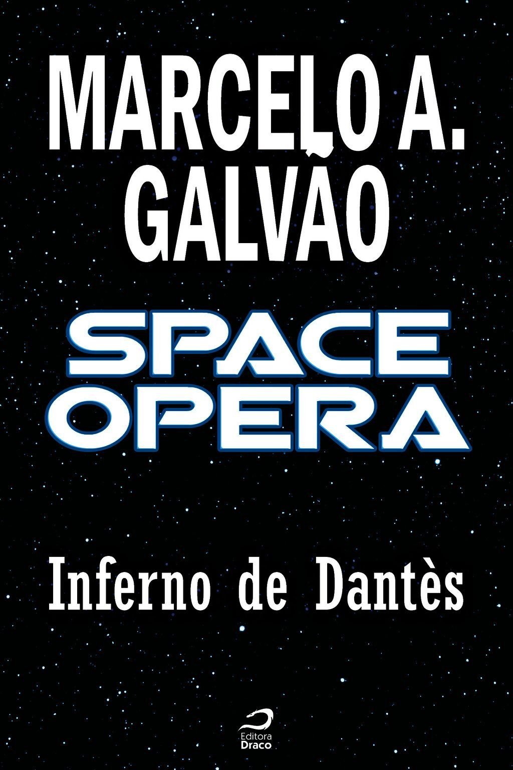 Space Opera - Inferno De Dantès