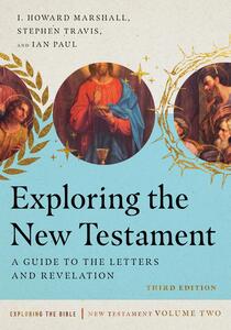 Exploring the New Testament