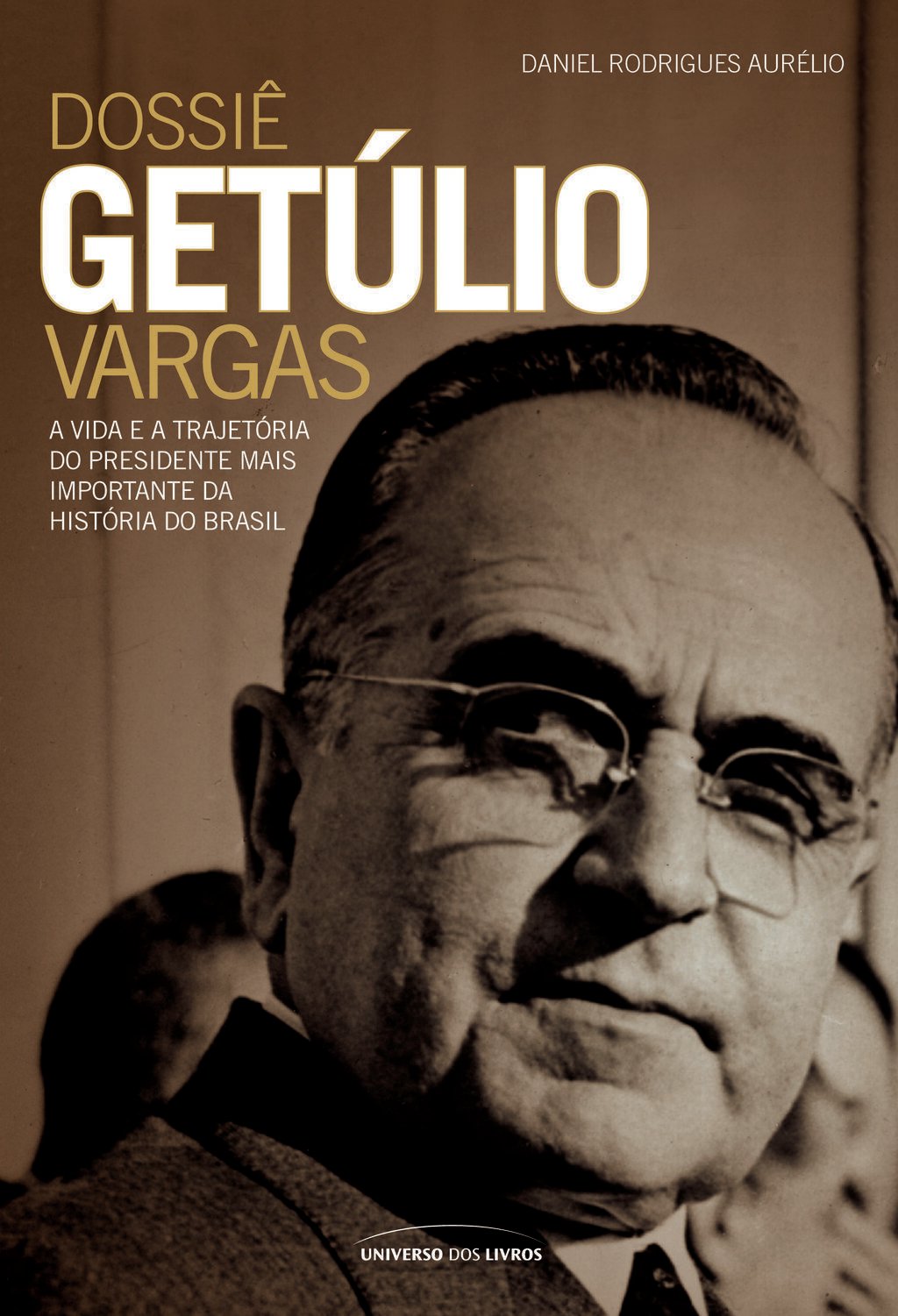 Dossiê Getúlio Vargas