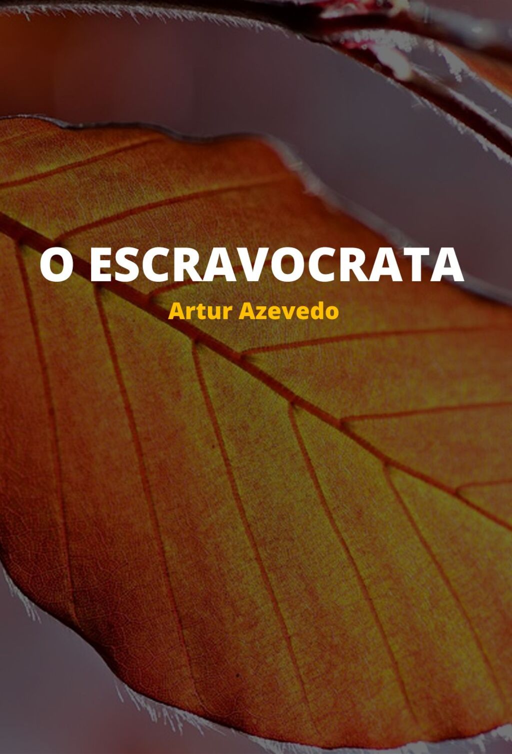 O Escravocrata