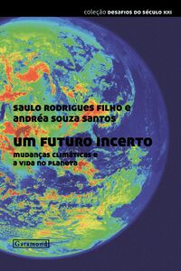 Um Futuro Incerto