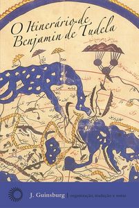 O itinerário de Benjamim de Tudela