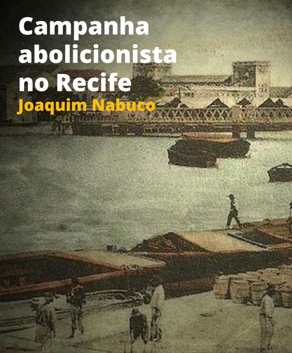 Campanha abolicionista no Recife