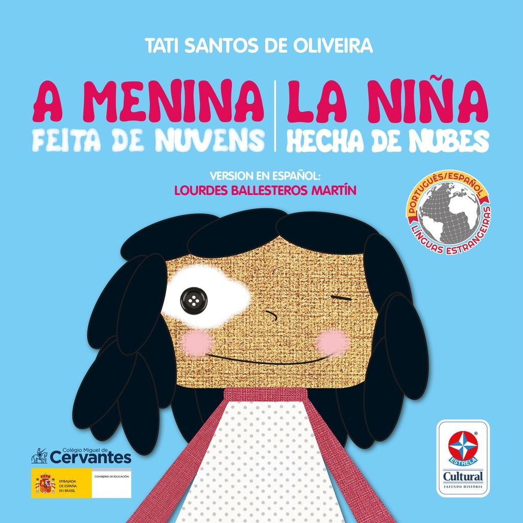 A menina feita de nuvens - La niña hecha de nubes