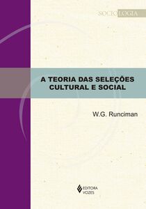 A teoria das seleções cultural e social