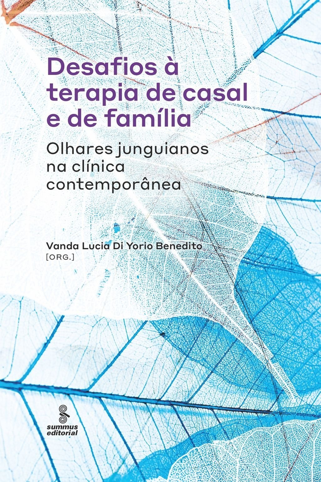 Desafios à terapia de casal e de família